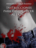 Instrucciones para desobedecer al padre