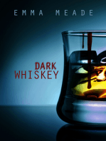 Dark Whiskey (Short Story)