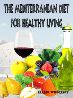 The Mediterranean Diet for Healthy Living