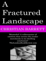 A Fractured Landscape