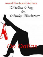 Melissa Craig & Charity Parkerson "Do Dallas"