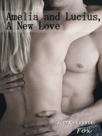 Amelia and Lucius, A New Love