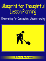 Blueprint For Thoughtful Lesson Planning: Excavating For Conceptual Understanding