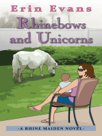 Rhinebows and Unicorns