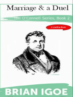 The Daniel O'Connell series. Book 2: Marriage and a Duel