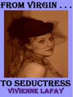 From Virgin to Seductress
