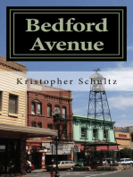 Bedford Avenue: Incidents in a Small Town