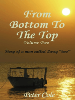 From Bottom To The Top Volume Two