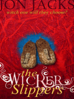 The Wicker Slippers