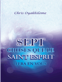 Lisez Sept Choses Que Le Saint Esprit Fera En Vous De Pastor Chris Oyakhilome Phd En Ligne Livres