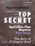 Top Secret: Operation Plan Neptune Part Three