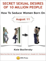 How To Seduce Women Born On August 11 Or Secret Sexual Desires Of 10 Million People