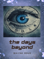 The Days Beyond