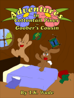 Adventures in Cottontail Pines: Goober's Cousin