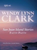 Fatty Patty: A Romantic Short Story (San Juan Island Stories #1)