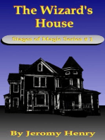The Wizard's House (Stages of Magic Series #1)