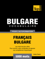 Vocabulaire Français-Bulgare pour l'autoformation: 5000 mots