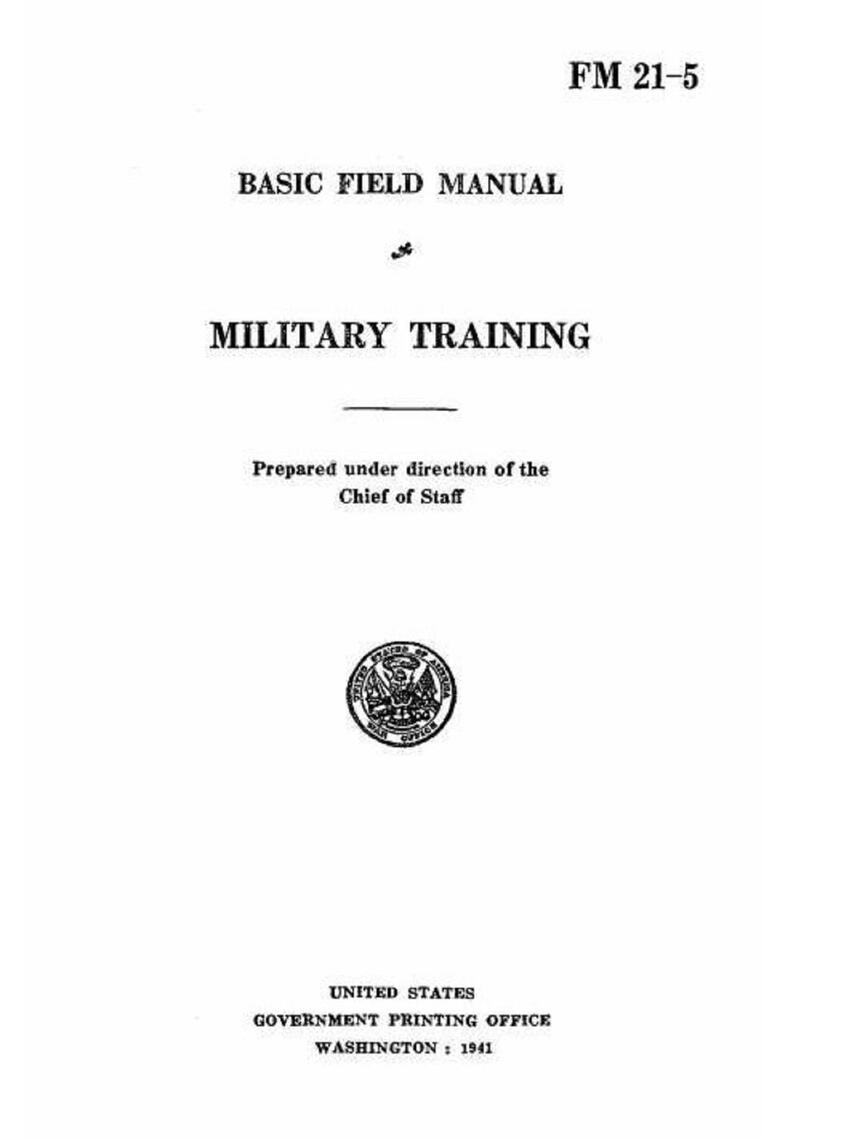 Read Military Training Basic Field Manual 21-5 Online by Leon Kowalski