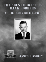 The "Dust Bowl" Era Bank Robbers, Vol II: John Dillinger