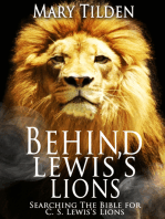 Behind Lewis's Lions: Searching the Bible for C.S. Lewis's Lions