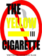 The Yellow Cigarette