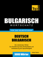 Deutsch-Bulgarischer Wortschatz für das Selbststudium: 3000 Wörter
