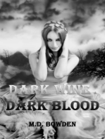 Dark Wine & Dark Blood (The Two Vampires, Books 1 & 2)