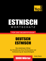 Deutsch-Estnischer Wortschatz für das Selbststudium: 9000 Wörter
