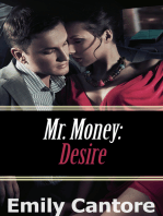 Desire: Mr. Money, Part 4 (An Erotic Romance)