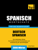 Deutsch-Spanischer Wortschatz für das Selbststudium: 3000 Wörter