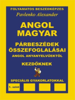 Angol-Magyar, Parbeszedek es Osszefoglalasaik, angol anyanyelvuektol, Kezdoknek (English-Hungarian, Dialogues and Summaries, Elementary Level)