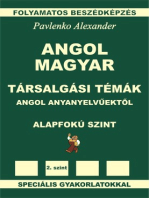 Angol-Magyar, Tarsalgasi Temak, angol anyanyelvuektol, Alapfoku Szint (English-Hungarian, Conversational Topics, Pre-Intermediate Level)