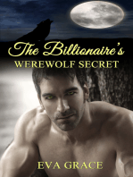 The Billionaire’s Werewolf Secret (BBW Paranormal Erotic Romance – Alpha Mate)