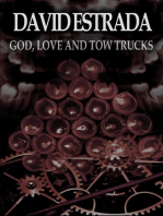 God, Love and Tow Trucks