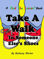 Take A Walk In Someone Else's Shoes
