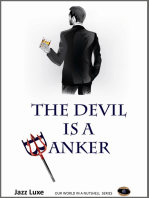 The Devil Is A Banker