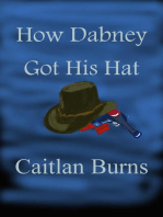 How Dabney Got His Hat