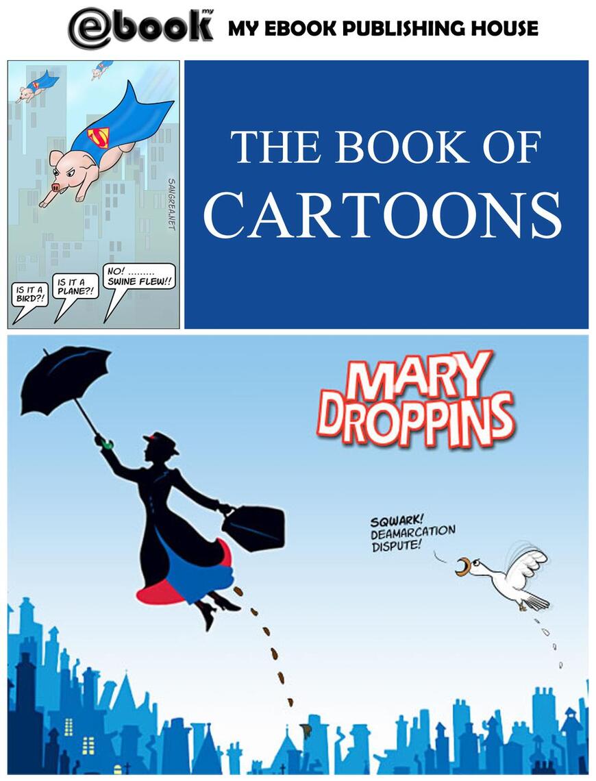The Book of Cartoons by My Ebook Publishing House - Book - Read Online