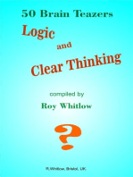 Logic and Clear Thinking: 50 Brain Teazers