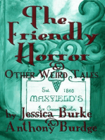 The Friendly Horror and Other Weird Tales