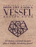 Drink Like A God: A Vessel Recipe Book