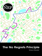 The No Regrets Principle