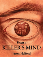 From a Killer's Mind
