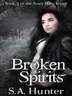 Broken Spirits