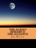 The Alien's Reward II, The Alliance