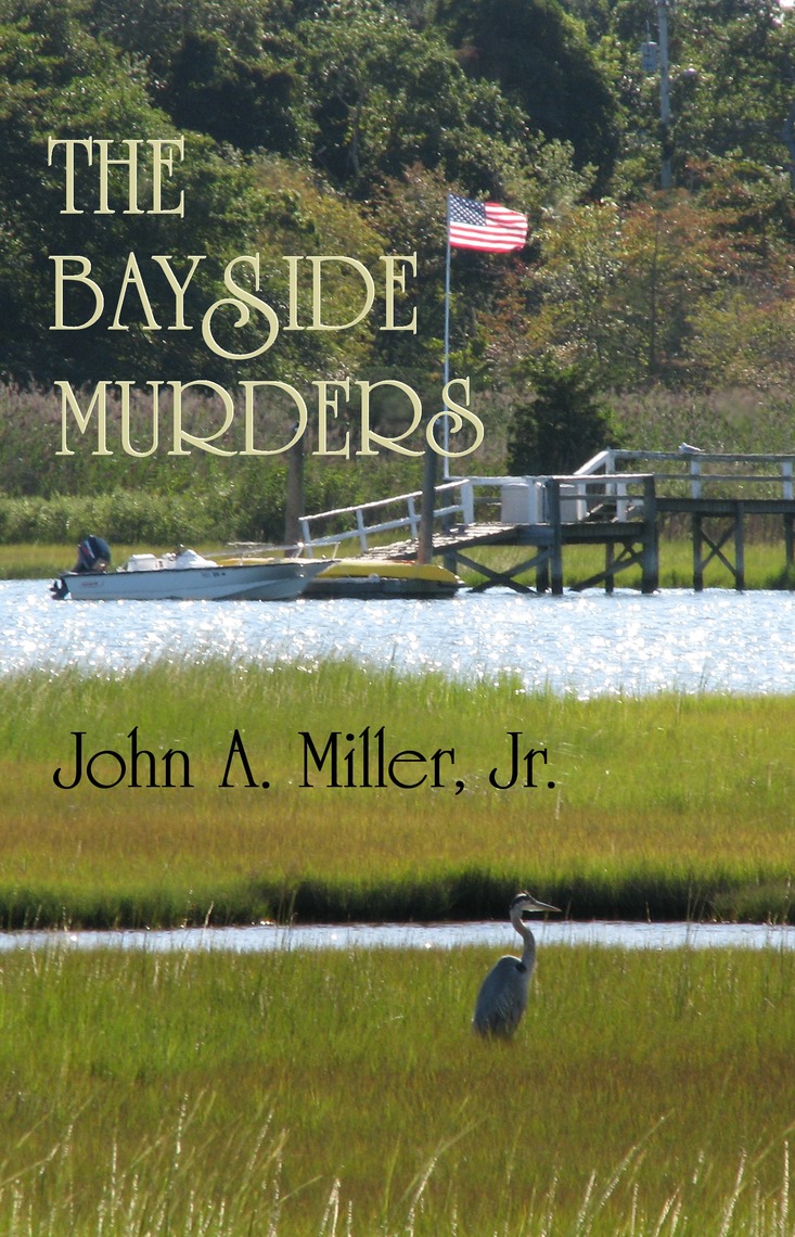 The Bayside Murders by John A photo photo