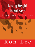 Losing Weight Is Not Easy