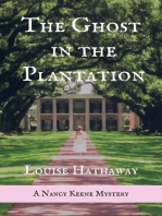 The Ghost in the Plantation