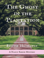 The Ghost in the Plantation: A Nancy Keene Mystery