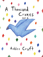 A Thousand Cranes: Volume 2